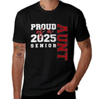Aunt Senior 2025 Proud of A Class of 2025 Graduate  Quick-drying T-Shirt