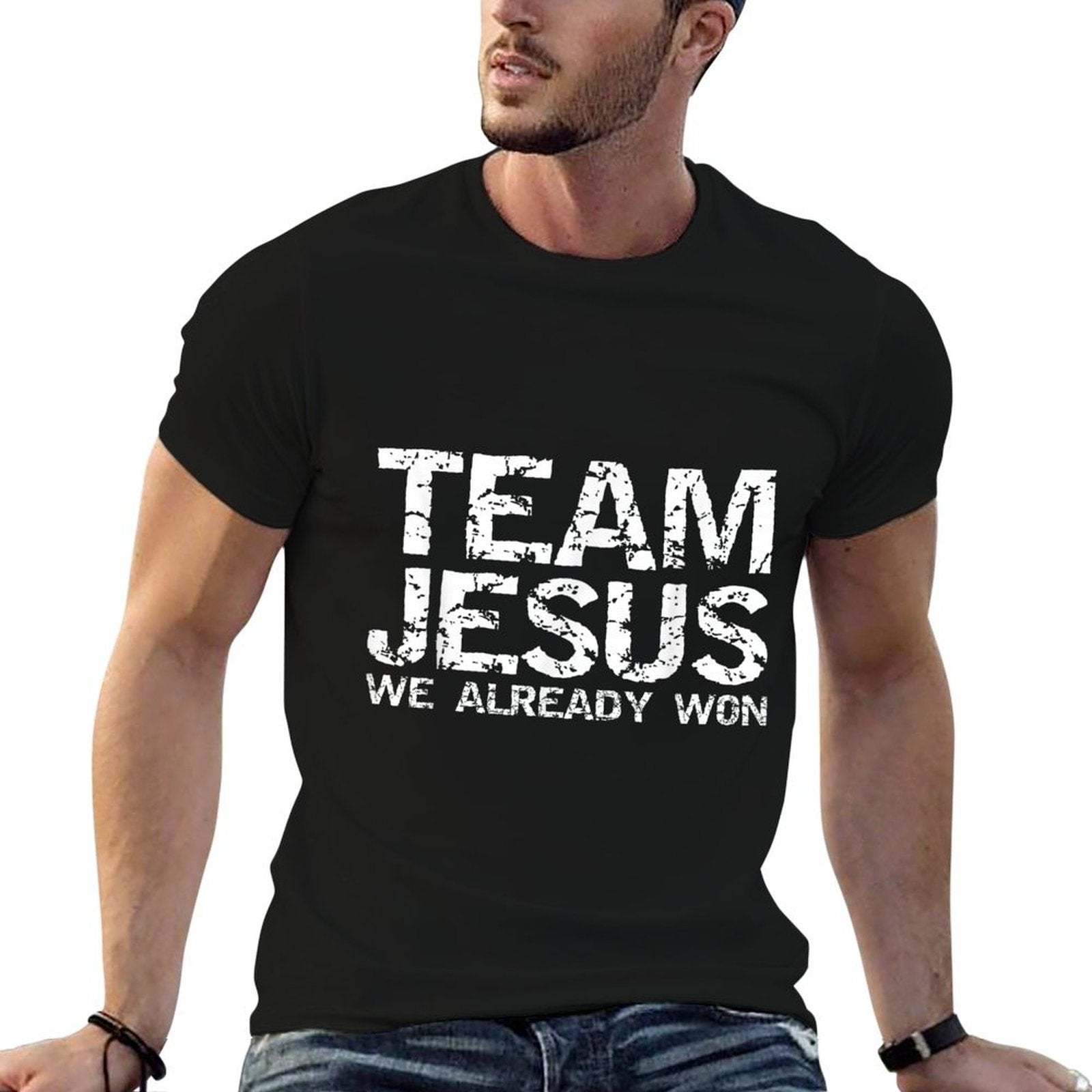 Team Jesus We Already Won Christian Victory in Jesus Quote  Vintage-inspired T-Shirt