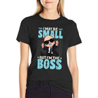 Baby Boss &#34;I May Be Small But I'm The Boss&#34; Like A Boss Kids  Summer-ready Fabric T-Shirt