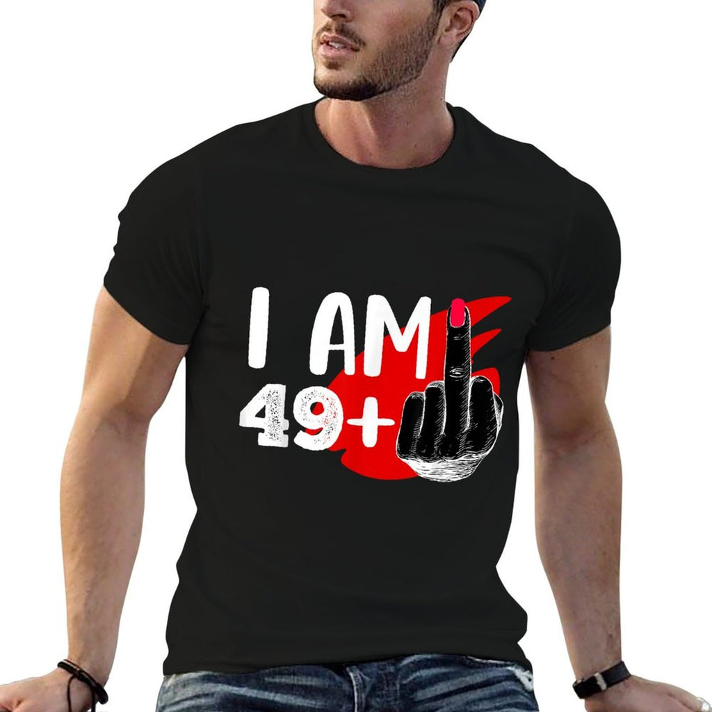 I Am 49 Plus 1 Middle Finger For A 50th Birthday  Breathable T-Shirt