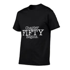 50th Birthday T Chapter 50 Reading Lovers  Relaxed-fit T-Shirt