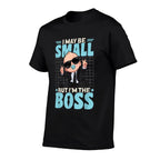 Baby Boss &#34;I May Be Small But I'm The Boss&#34; Like A Boss Kids  Summer-ready Fabric T-Shirt