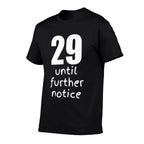 30th Birthday Funny Birthday Gift for Men, Women  Relaxed-fit T-Shirt
