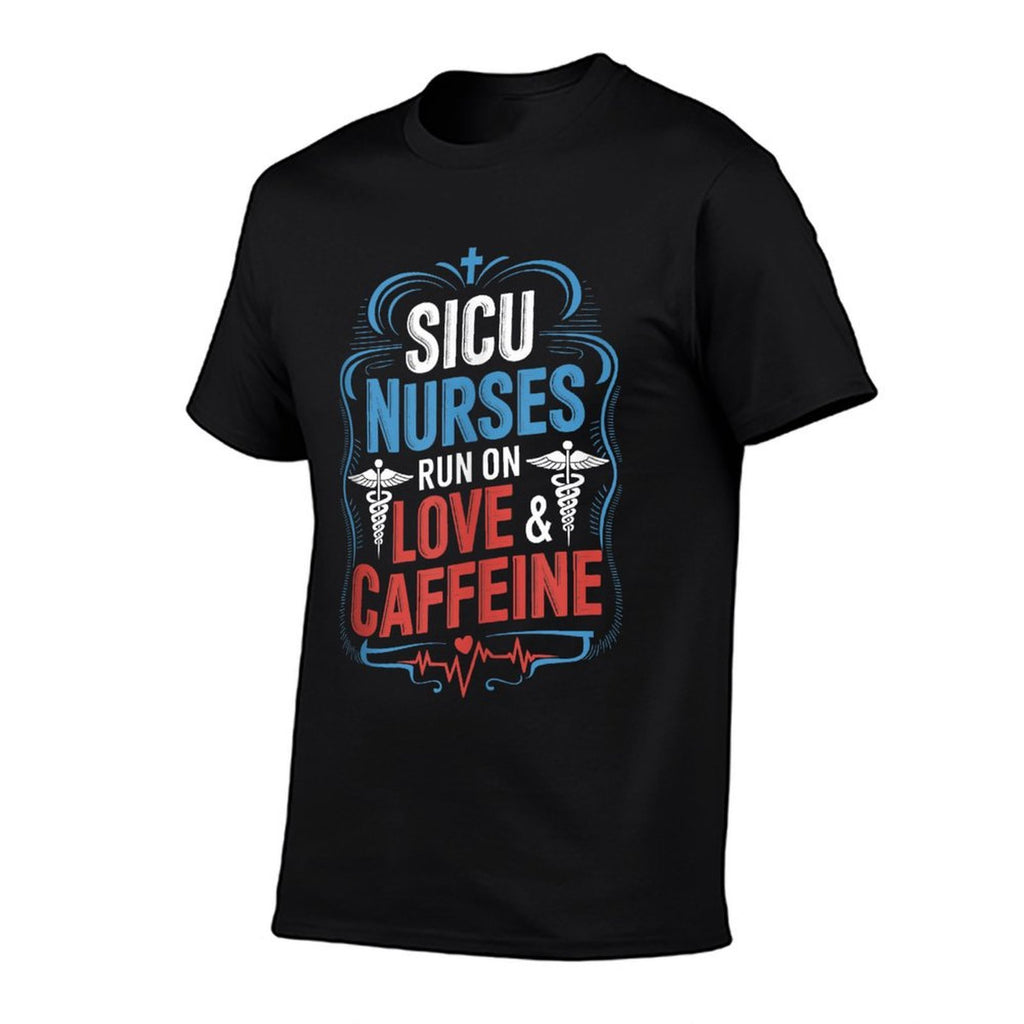 Medical SICU Nurse Design for Surgical Intensive Care Unit  High-quality Stitching T-Shirt