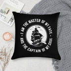 I Am The Master of My Fate And The Captain of My Soul. Ships Soft Durable Construction Throw Pillow