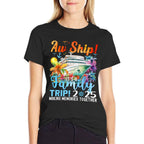 Aw Ship Fun Family Trip 2025 Summer Matching Family Cruise  Quick-drying T-Shirt
