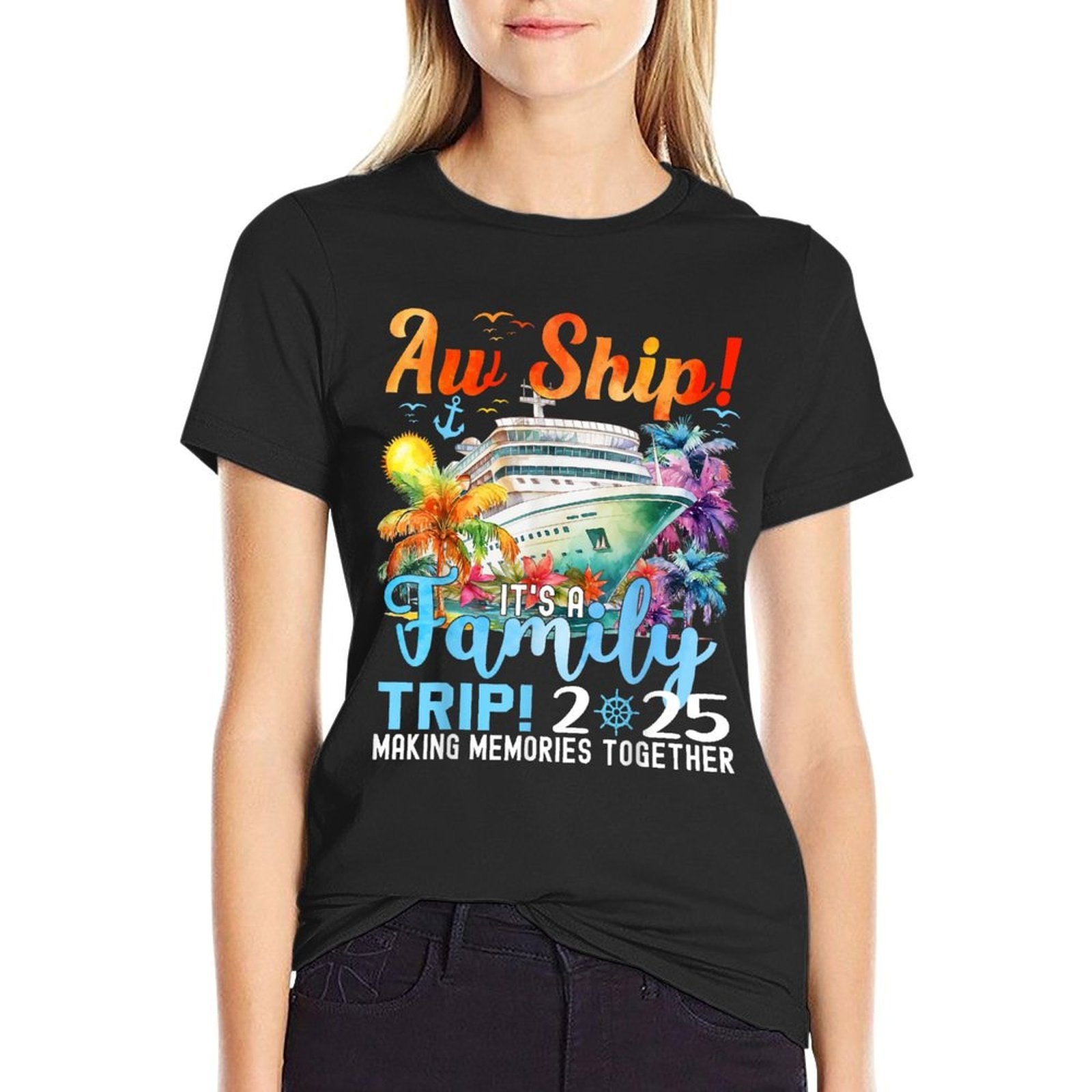 Aw Ship Fun Family Trip 2025 Summer Matching Family Cruise  Quick-drying T-Shirt