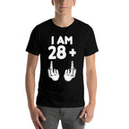 I Am 28 Plus Two Middle Finger Funny 30th Birthday  Fade-proof Color T-Shirt