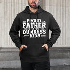 Proud Father Of A Few Dumbass Kids Funny Fathers Day Gift Colorfast Hoodie