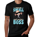 Baby Boss &#34;I May Be Small But I'm The Boss&#34; Like A Boss Kids  Summer-ready Fabric T-Shirt