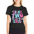 In My Two Year Old Era Girl Boy 2 Year Old Birthday 2nd  Graphic-printed T-Shirt
