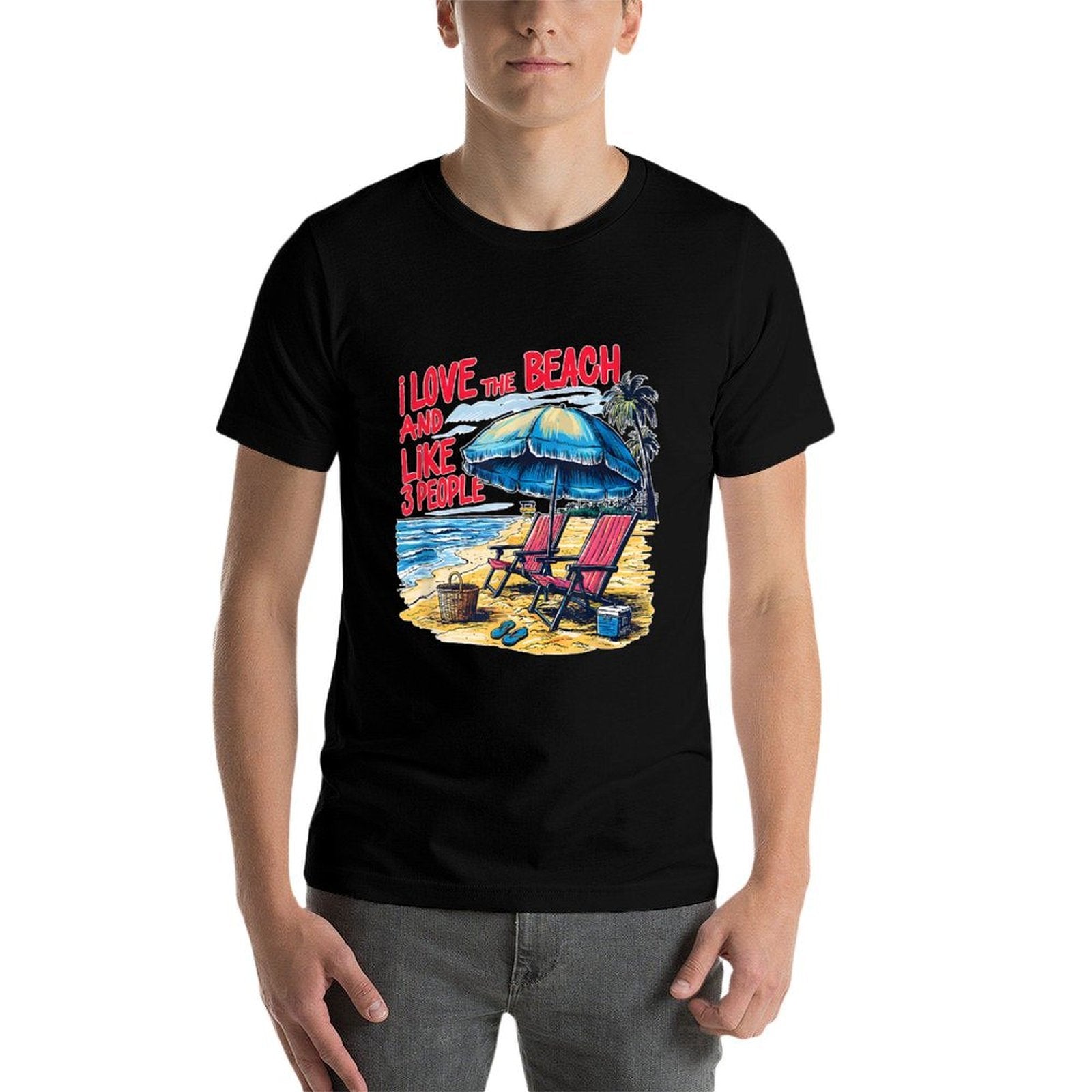 I Love The Beach And Like 3 People Funny Humorous Beach Meme  Tagless Design T-Shirt