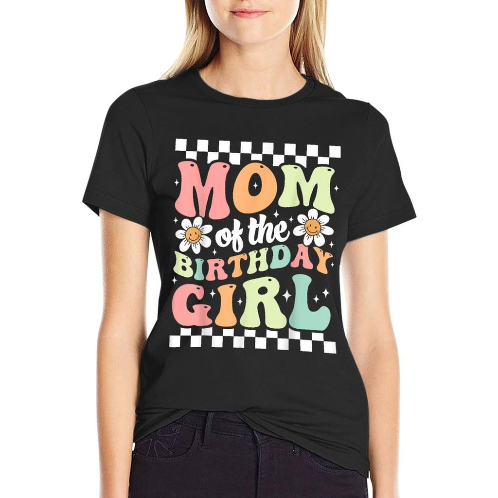Mom of The Birthday Girl Cute Family Groovy Birthday Party  Stretchy T-Shirt