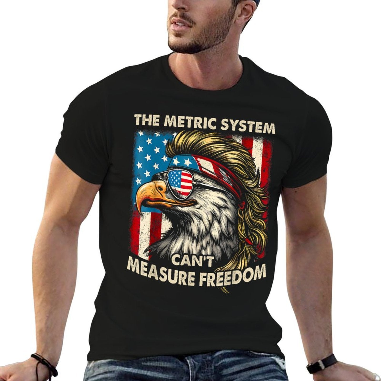 4th Of July The Metric System Cant Measure Freedom Patriot  Wrinkle-resistant T-Shirt