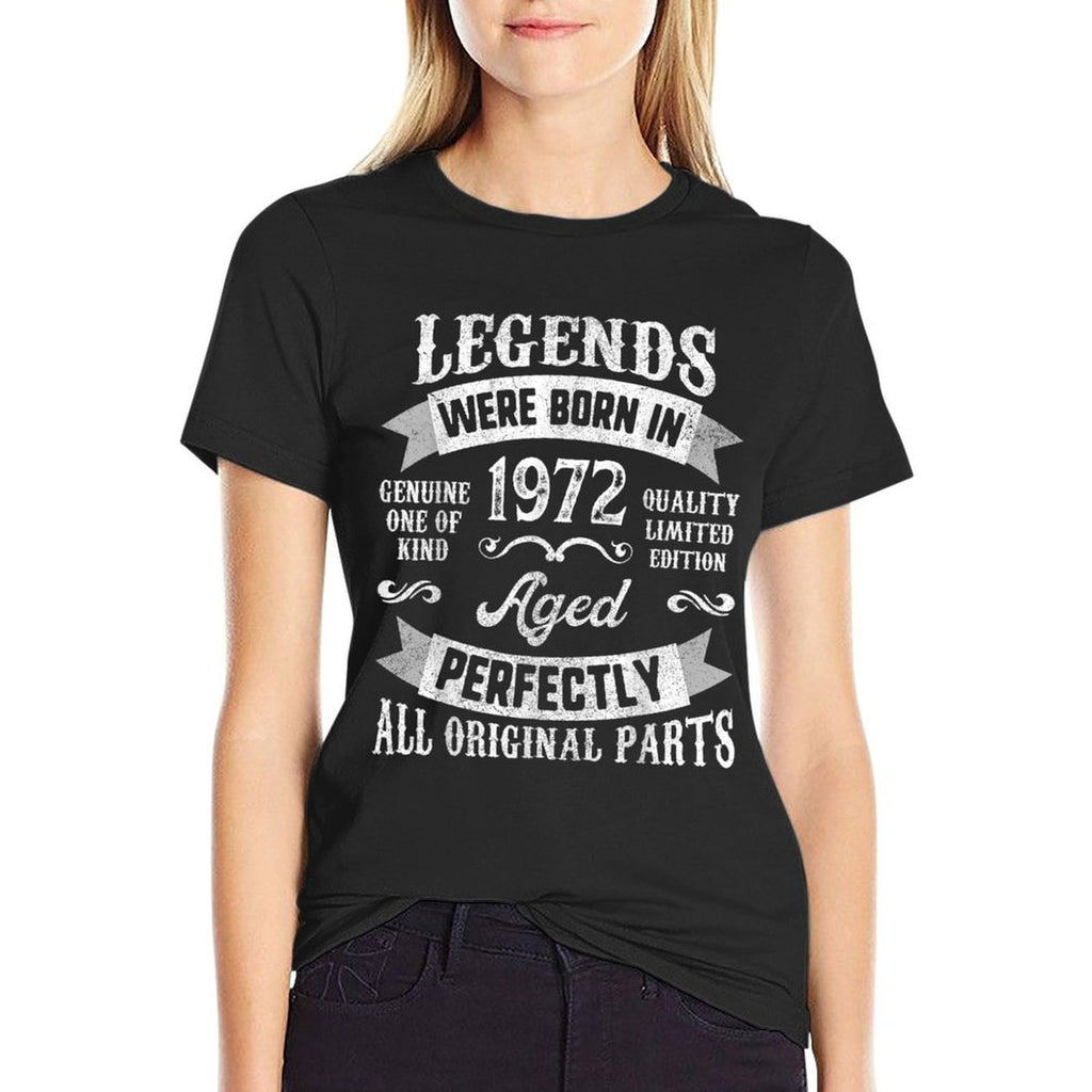 50th Birthday For Men, Legends Were Born In 1972 Comfortable T-Shirt