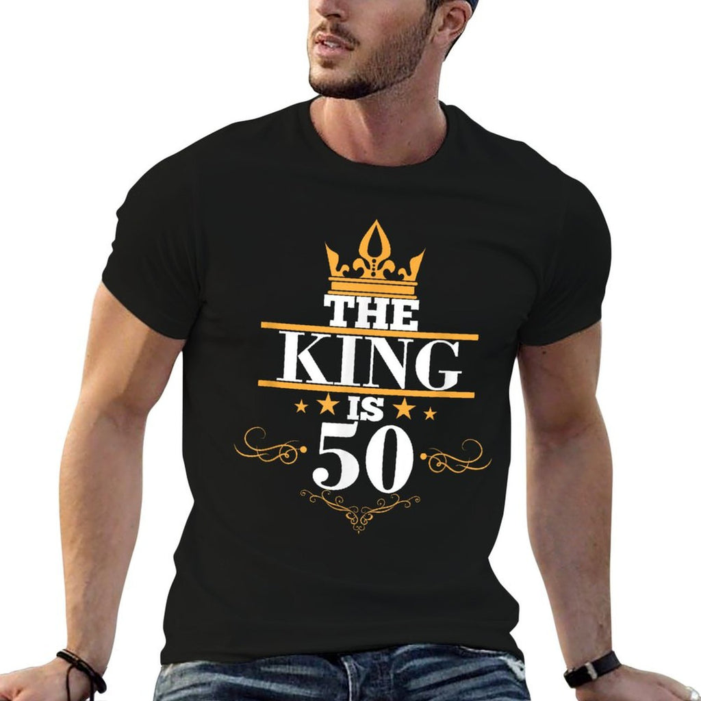 The King Is 50 Birthday Crown 50 Years Old Gift  Odor-resistant T-Shirt