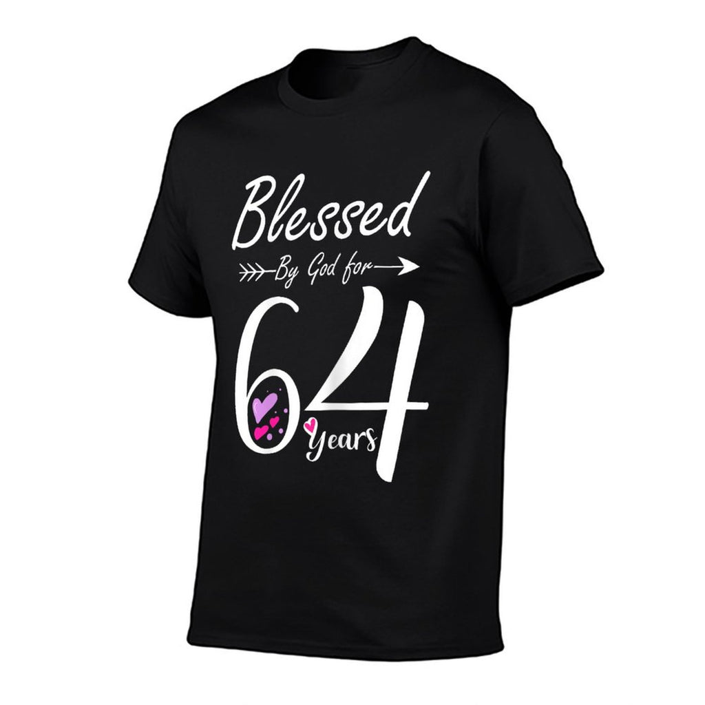 64th Birthday Gift And Blessed for 64 Years Birthday  Cotton T-Shirt