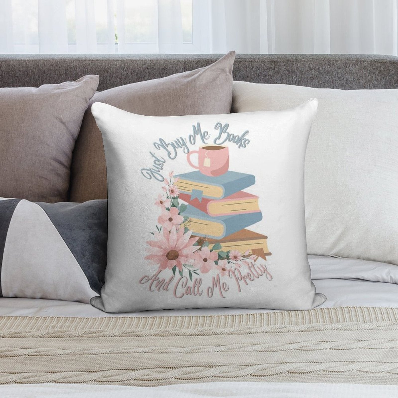 Just Buy Me Books And Call Me Pretty Soft Gift Ready Throw Pillow
