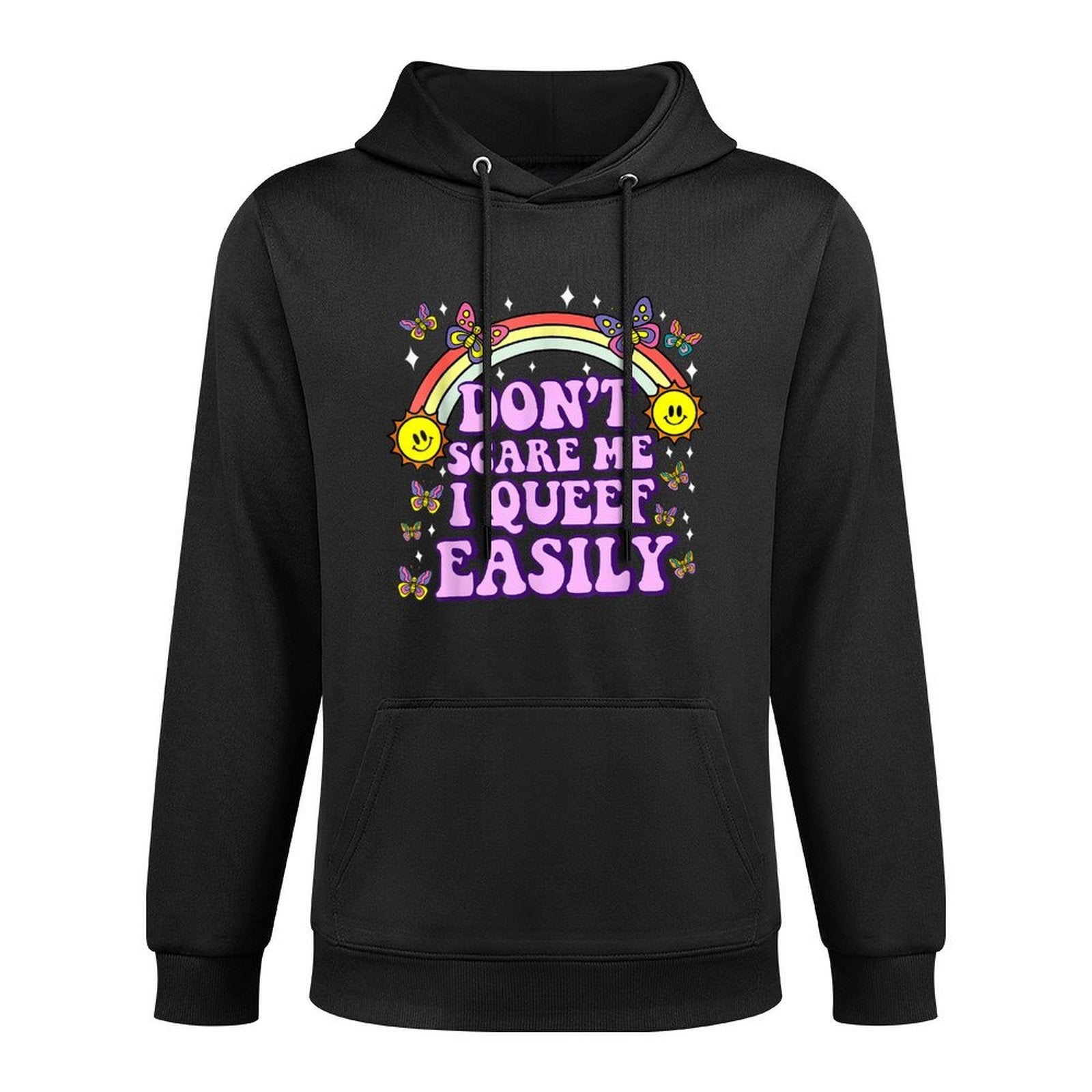 Don't Scare Me I Queef Easily Funny Embarrassing Adult Humor Machine Washable Hoodie