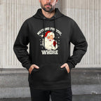 Nothing For You Whore Funny Santa Claus Christmas Men Women Relaxed Fit Hoodie