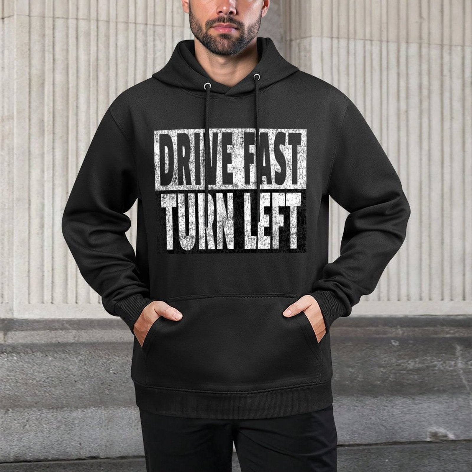Drive Fast Turn Left - Funny Dirt Circle Track Racing Quote Easy Care Hoodie