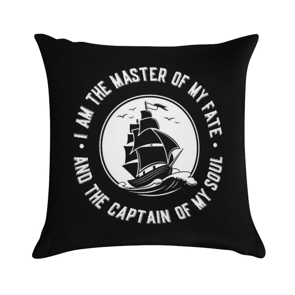 I Am The Master of My Fate And The Captain of My Soul. Ships Soft Durable Construction Throw Pillow