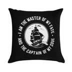I Am The Master of My Fate And The Captain of My Soul. Ships Soft Durable Construction Throw Pillow