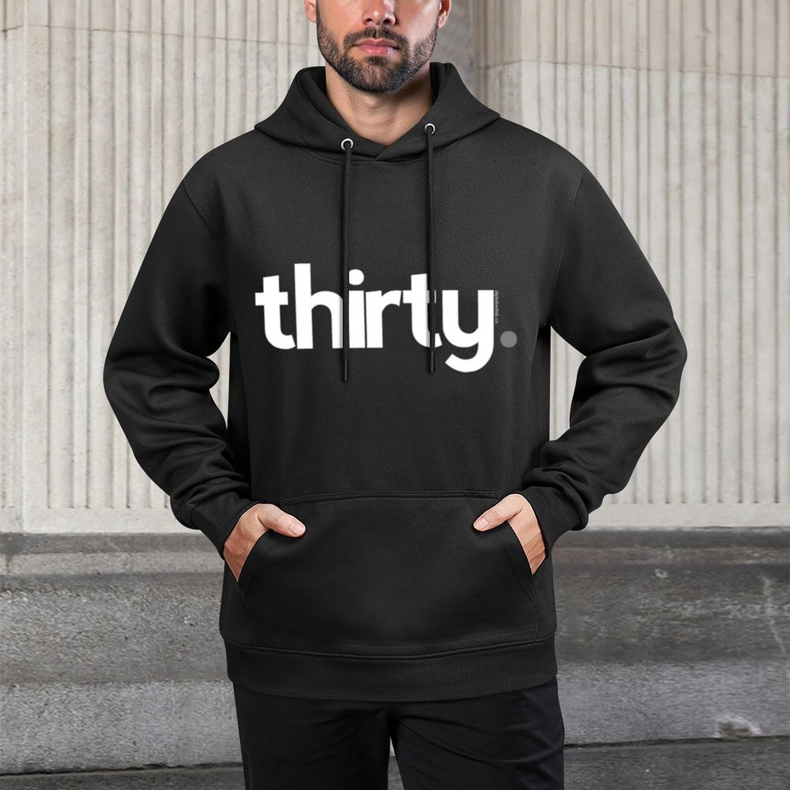30th Birthday Gift Idea for Him Men  Thirty Design Party Casual Wear Hoodie