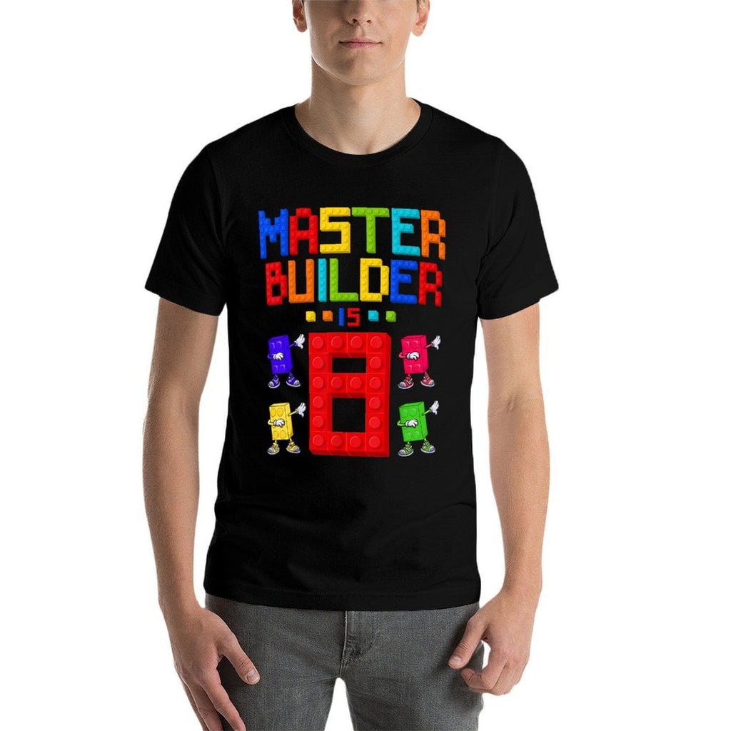 Master Builder Is 8 Yrs Old Building 8th Birthday Boys Girls Comfortable T-Shirt