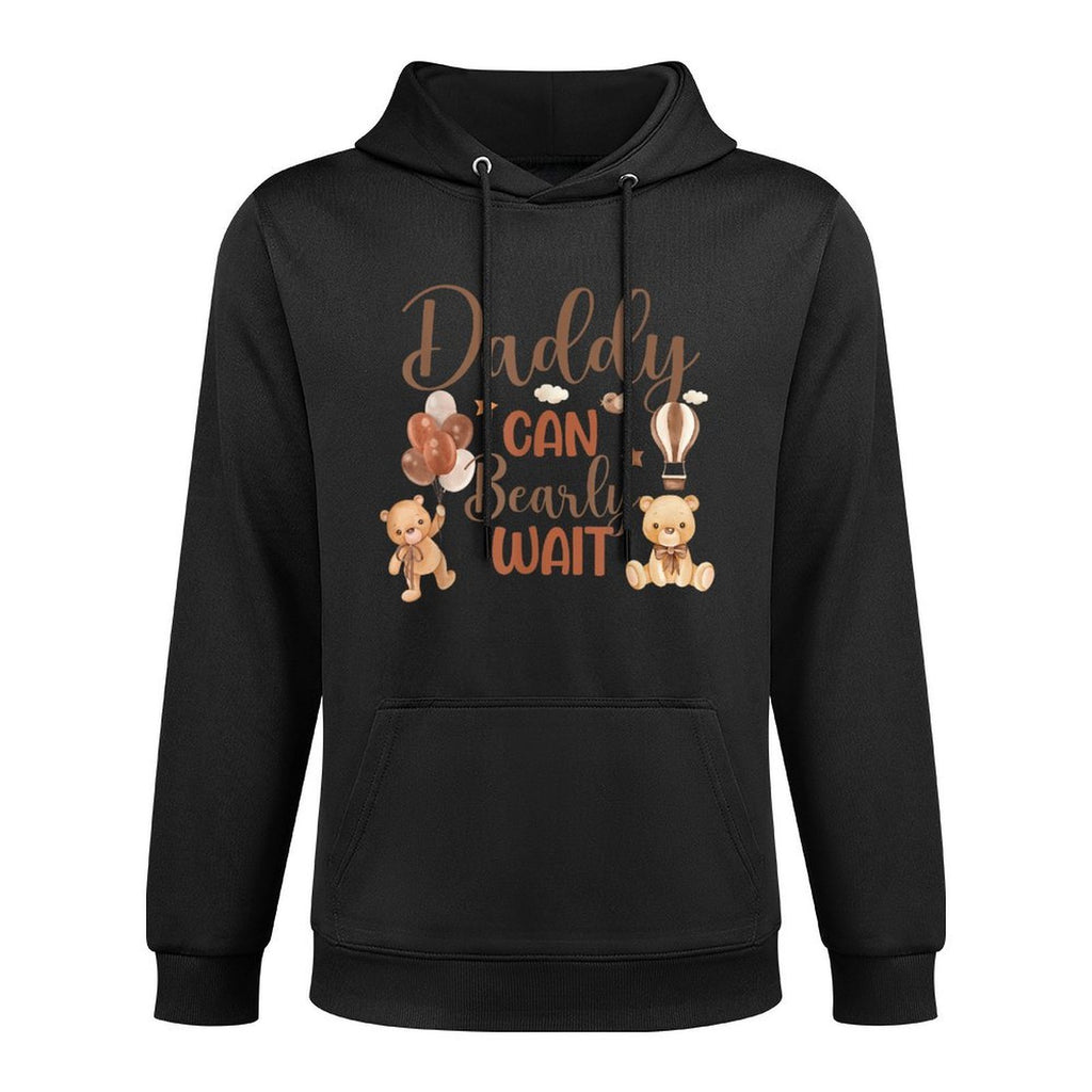 Daddy Can Bearly Wait Bear Gender Neutral Boy Baby Shower Versatile Streetwear Hoodie
