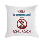 Christian Moms Against Tohru Adachi Soft Shrink-Resistant Throw Pillow