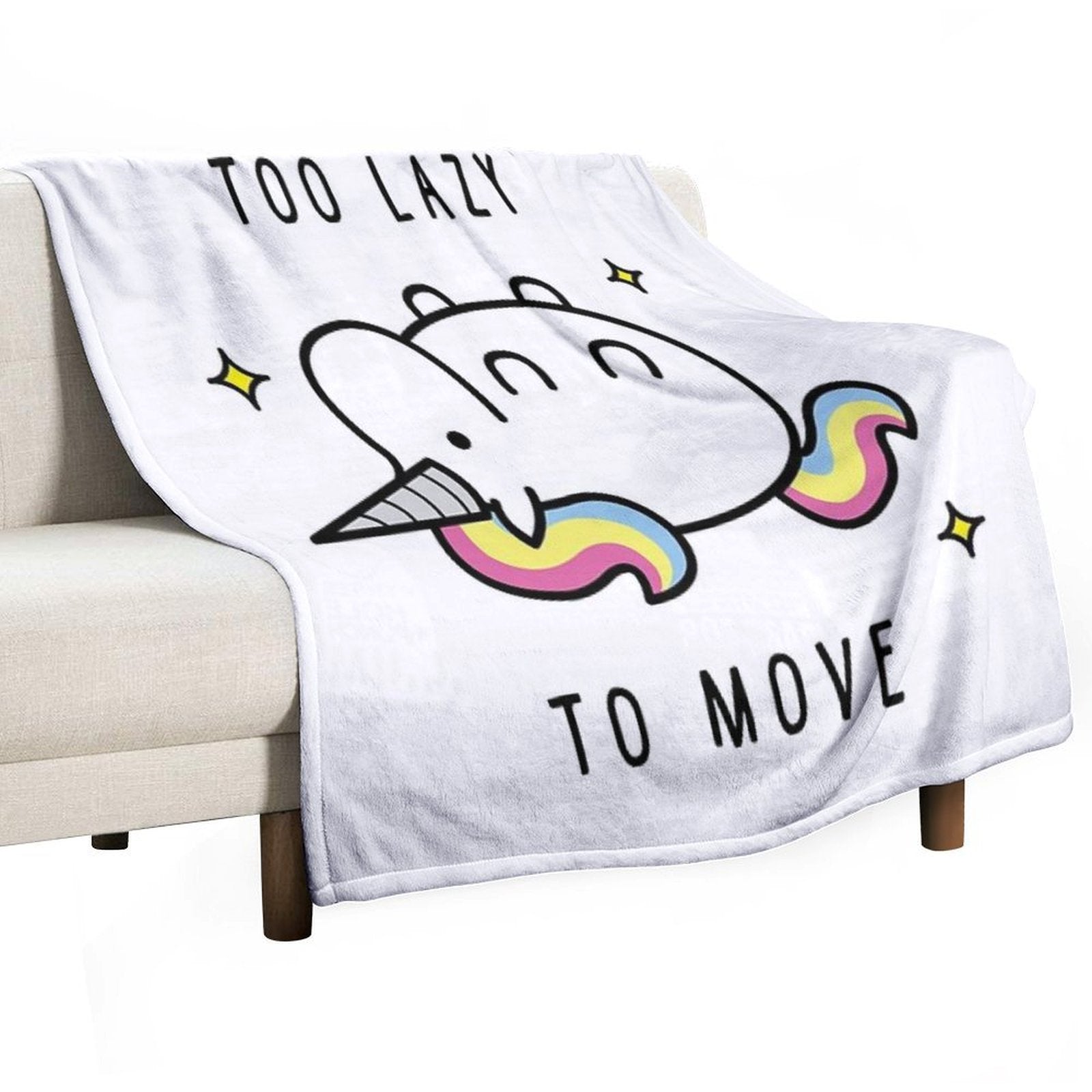 Too Lazy To Move Unicorn T-Shirt Versatility Throw Blanket