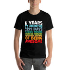 6 Year Old BDay Decorations Son Boy 6yr 6th Birthday  High-quality Stitching T-Shirt