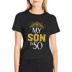My Son Is 50 Years Old 1973 50th Birthday Gifts  Slim-fit Cut T-Shirt