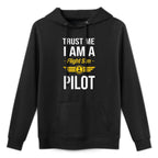 Trust Me I Am A Flight Simulator Pilot Easy Care Hoodie