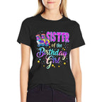 Sister Of The Birthday Girl Roller Stake Matching Family  Quick-drying T-Shirt