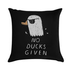 No Ducks Given Soft Luxury Feel Throw Pillow