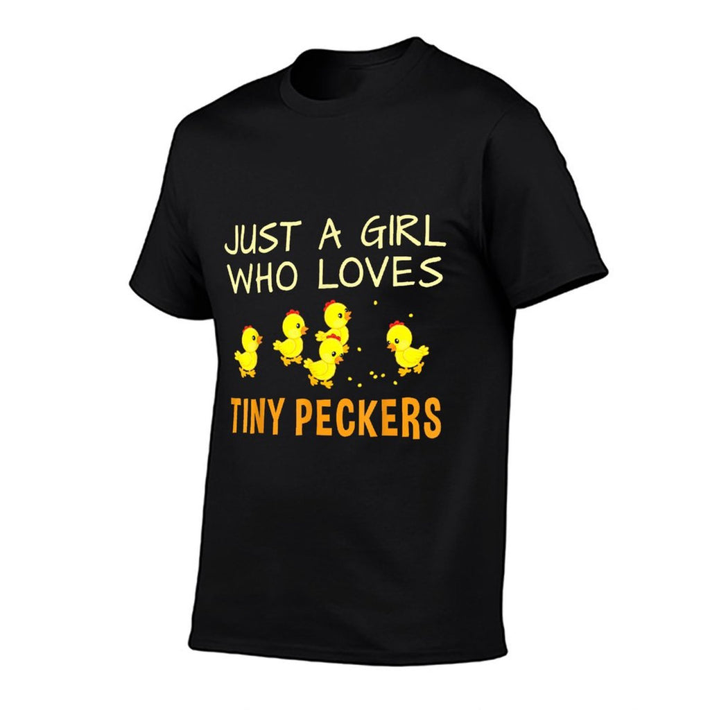 Chicken for Women - Just A Girl Who Loves Tiny Peckers  Rolled Sleeves T-Shirt
