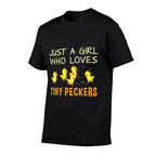 Chicken for Women - Just A Girl Who Loves Tiny Peckers  Rolled Sleeves T-Shirt