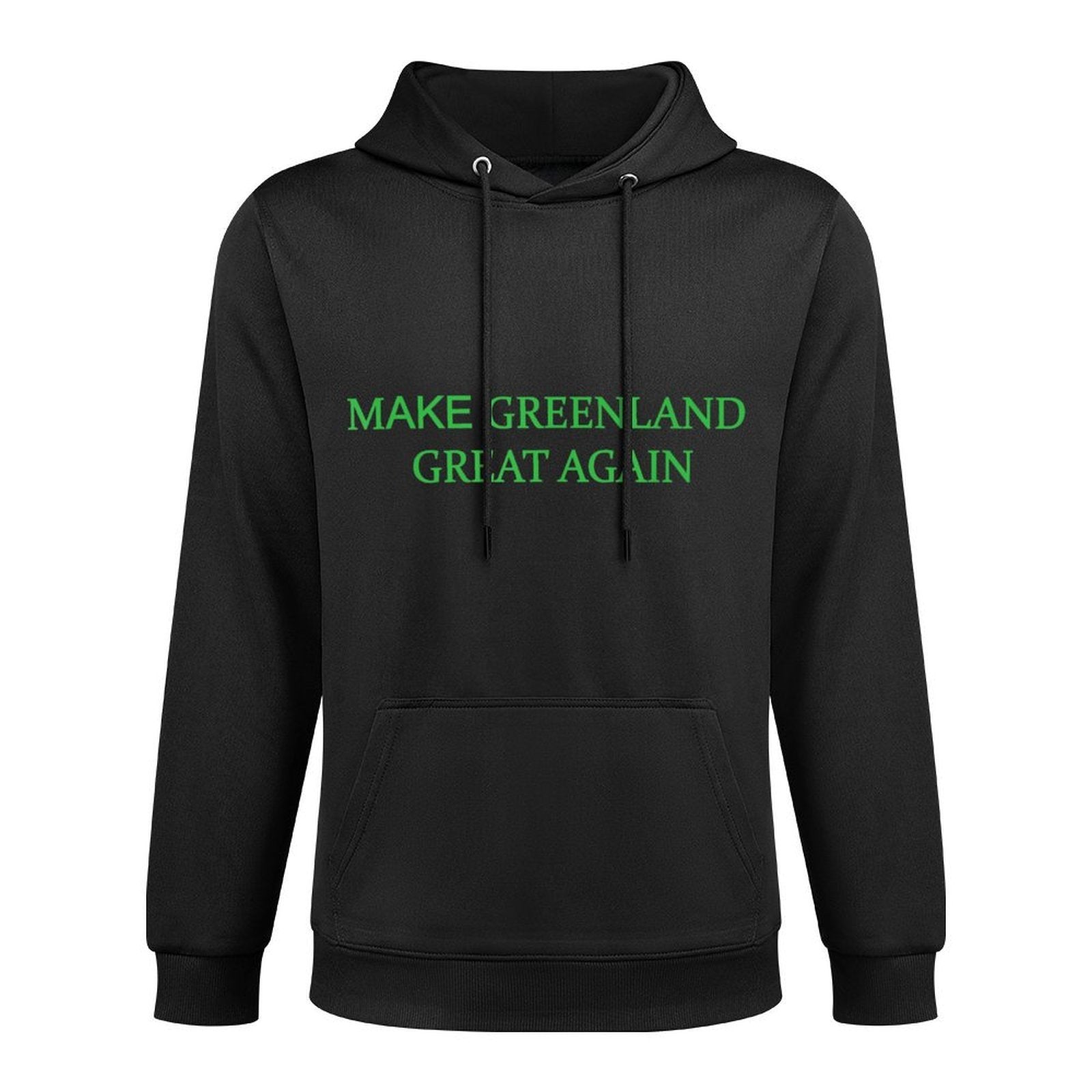 Make Greenland Great Again Green Trump Meme Mens Womens Breathable Fabric Hoodie