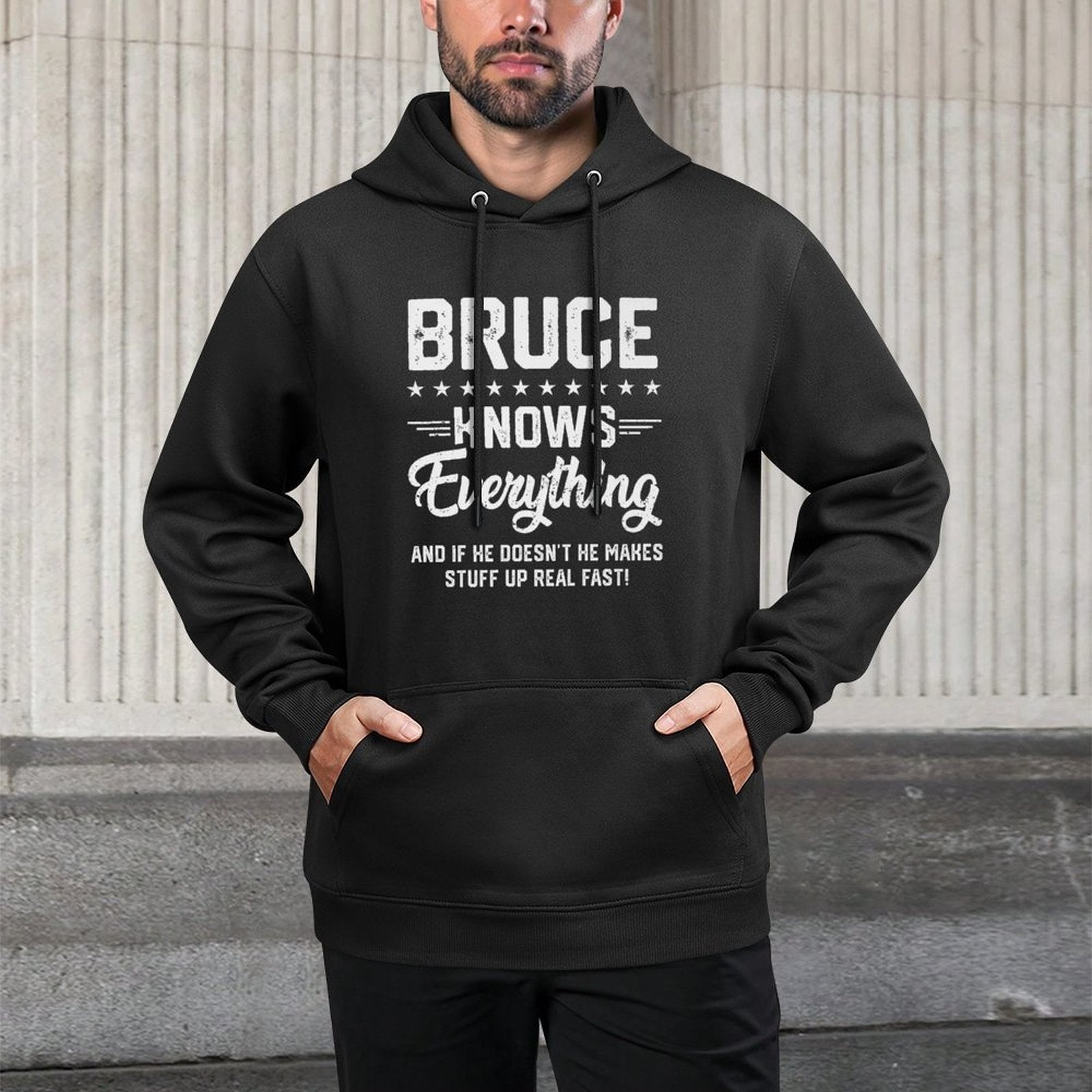 Mens Bruce Knows Everything Funny Name Personalized Jokes Premium Easy Care Hoodie