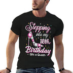 Womens Stepping Into My 18th Birthday Like A Queen Happy Bday To Me  Slim-fit Cut T-Shirt