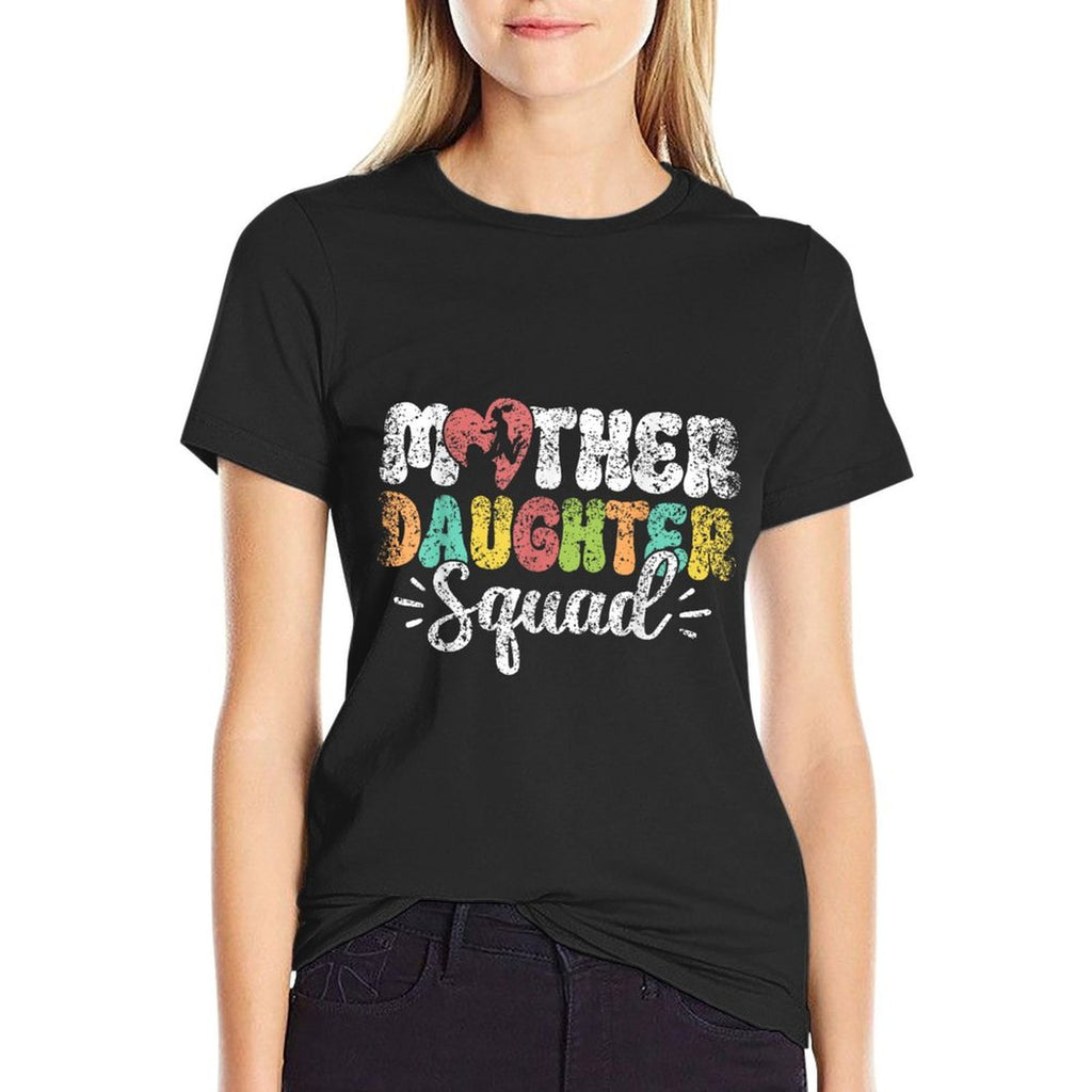 Mother Daughter Squad Matching Mom Mother Daughter Mommy  Versatile T-Shirt