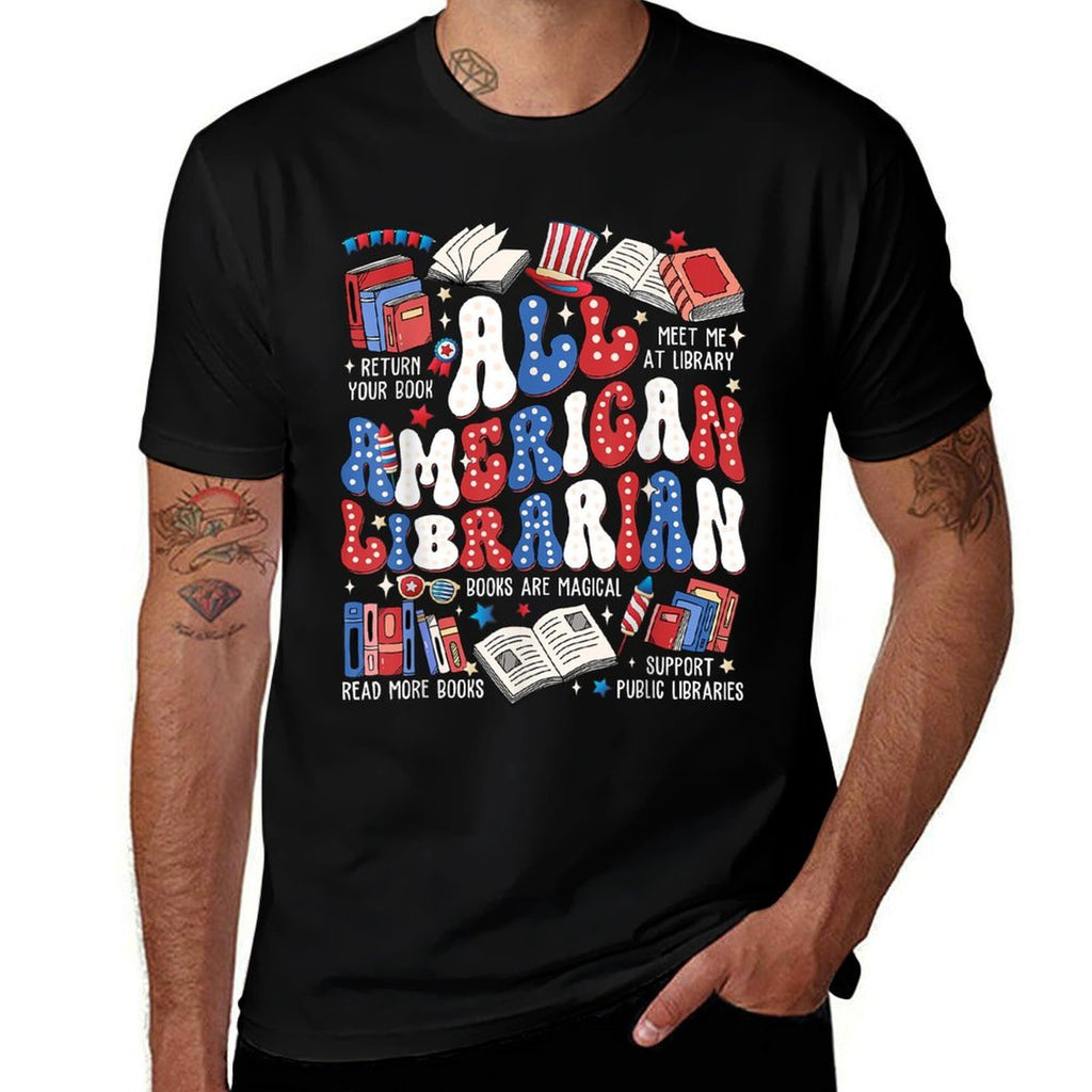All American Librarian 4th Of July Librarian Patriotic  Versatile T-Shirt