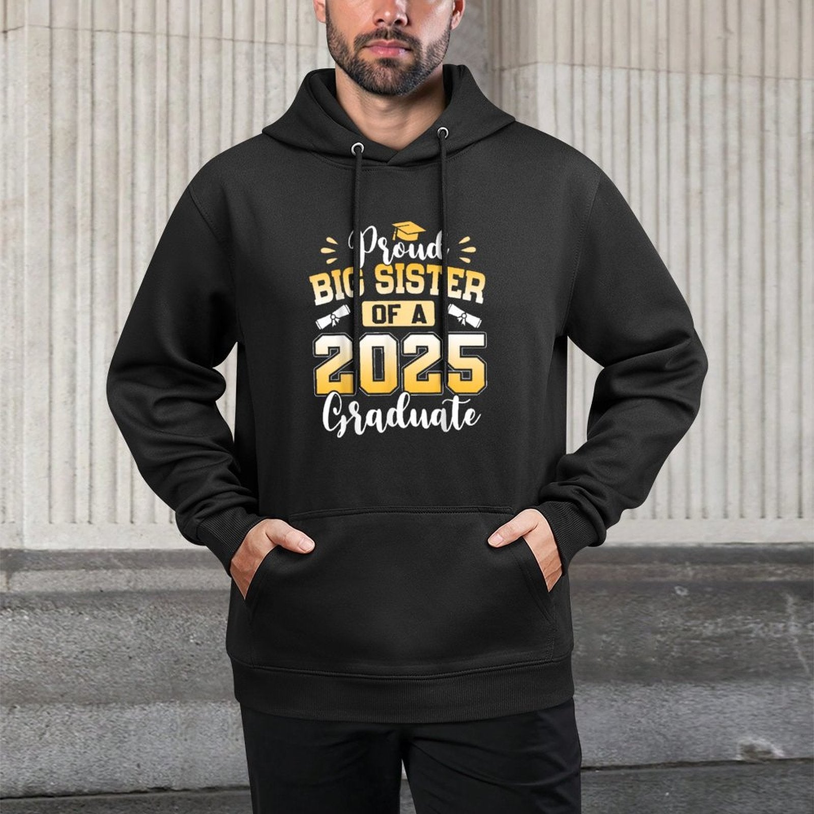 Proud Big Sister Of A 2025 Graduate Shrink-Resistant Hoodie
