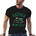 Mens Father Mows Best Funny Lawn Dad Mowing Gardener Father  Slim-fit Cut T-Shirt