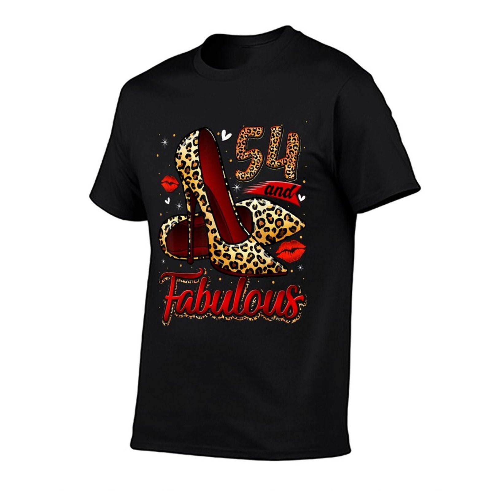 54 And Fabulous High Heels Stepping Into My 54th Birthday  Versatile T-Shirt