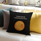 I'D RATHER BE TERRAFORMING MARS Soft Hidden Zipper Throw Pillow