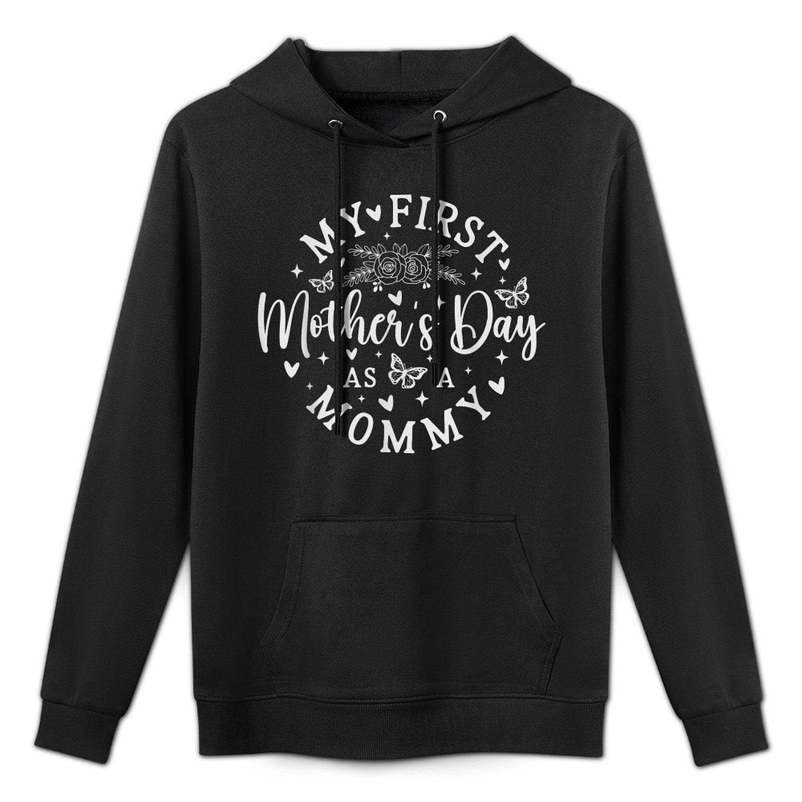 My First Mothers Day As A Mommy Pregnancy Announcement Moisture-Wicking Hoodie