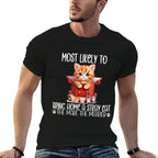 Most Likely to Bring Home A Stray Cat,Christmas Cats  Classic T-Shirt